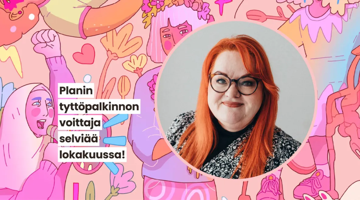Millariikka Rytkösen kasvokuva ja taustalla Plan Internationalin tyttöpalkinnon visuaalinen ilme: vaaleanpunasävyinen piirroskuva erilaisista tyttöhahmoista.