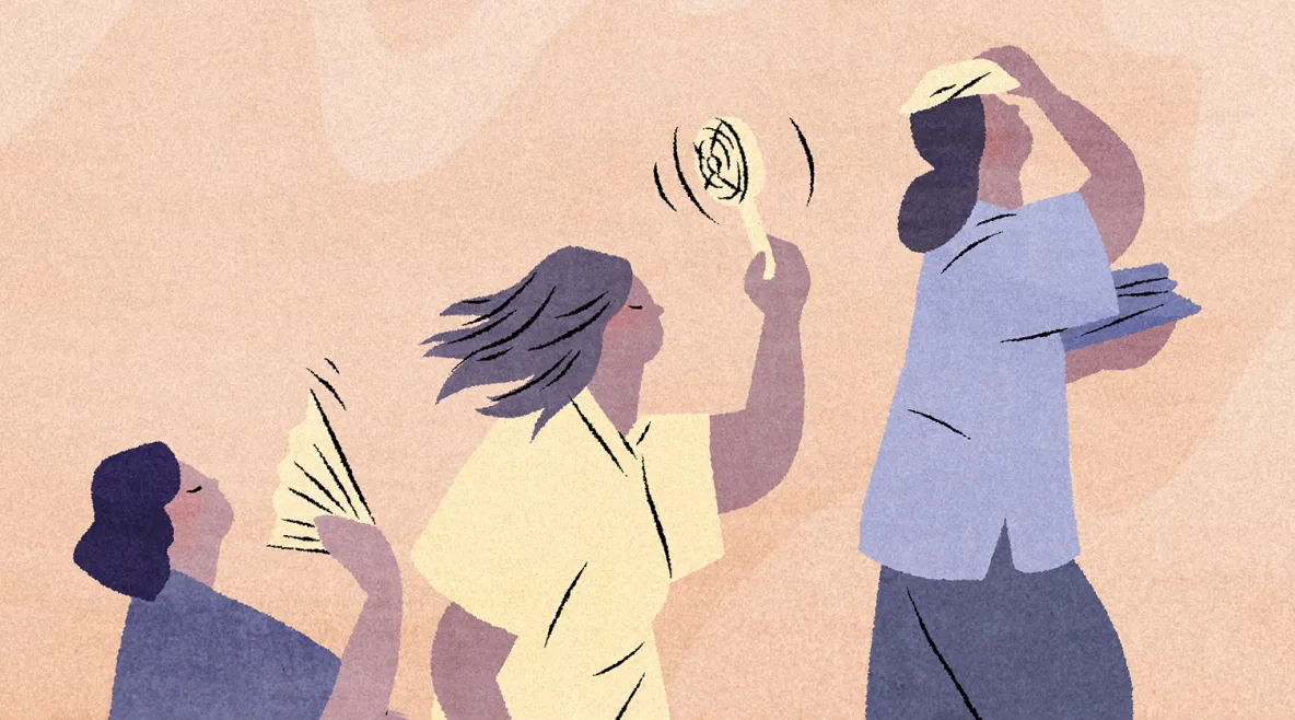 Kolme naista kulkee peräkanaa. Kaikki yrittävät viilentää oloaan. Kaksi leyhyttelee viuhkaa ja yhdellä on jääpalapussi pään päällä.