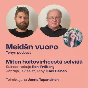 Tehyn podcast Meidän vuoro.