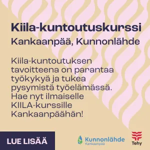 Kiila kuntoutuskurssi Kankaapää.